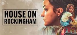 House on Rockingham (2024) Bengali 1080p WEBRip Download Online Stream