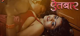 Aitbaar (2024) S01 Hindi Jalva Hot Web Series 1080p Watch Online