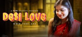 Desi Love 2024 Hindi Fugi Short Film 720p WEB-DL Download