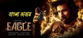 Eagle 2024 Bengali Dubbed Movie ORG 720p WEBRip 1Click Download