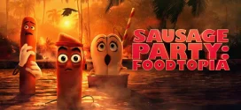 Sausage Party Foodtopia (2024) S01 Dual Audio [Hindi-English] AMZN WEB-DL H264 AAC 1080p 720p 480p ESub