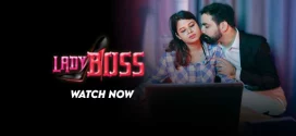 Lady Boss (2024) S01E01 Hindi Uncut MoodX Hot Web Series 1080p Watch Online