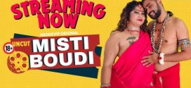 Misti Boudi (2024) Hindi Uncut NeonX Hot Short Film 1080p Watch Online