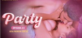 Party (2024) S01E03 Hindi Fugi Hot Web Series 1080p Watch Online