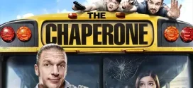 The Chaperone (2011) Dual Audio [Hindi-English] BluRay H264 AAC 1080p 720p 480p ESub