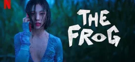 The Frog (2024) S01 Dual Audio [Hindi-Korean] NetFlix WEB-DL H264 AAC 1080p 720p 480p ESub