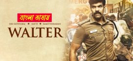 Walter 2024 Bengali Dubbed Movie ORG 720p UNCUT WEB-DL 1Click Download