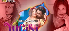 Yogini (2024) S01E01T03 Hindi HitPrime Hot Web Series 1080p Watch Online