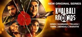 Khalbali Records (2024) S01 Dual Audio [Bengali-Hindi] JC WEB-DL H264 AAC 2160p 1080p 720p 480p ESub