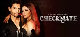 Checkmate (2024) S01 Hindi HGM WEB-DL H264 AAC 1080p 720p 480p Download