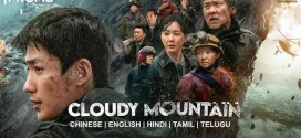 Cloudy Mountain (2021) Dual Audio [Hindi-Chinese] BluRay H264 AAC 1080p 720p 480p ESub