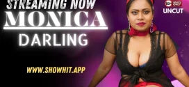 Monica Darling (2024) Hindi Uncut NeonX Hot Short Film 1080p Watch Online