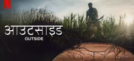 Outside (2024) Dual Audio [Hindi-English] NetFlix 1080p 720p 480p ESub