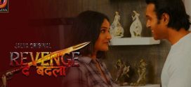 Revenge the Badla (2024) S01 Part 2 Hindi Jalva Hot Web Series 1080p Watch Online