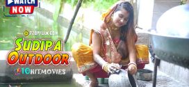 Sudipa Outdoor (2024) Hindi Uncut GoddesMahi Short Film 720p Watch Online