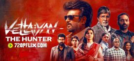 Vettaiyan – The Hunter (2024) Hindi HDTS x264 AAC 1080p 720p 480p Download