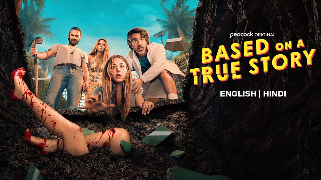 Based on a True Story (2024) S02 Dual Audio [Hindi-English] JC 2160p 1080p 720p 480p ESub