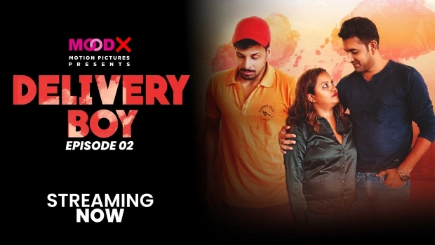 Delivery Boy (2024) S01E02 Hindi MoodX Hot Web Series 1080p Watch Online