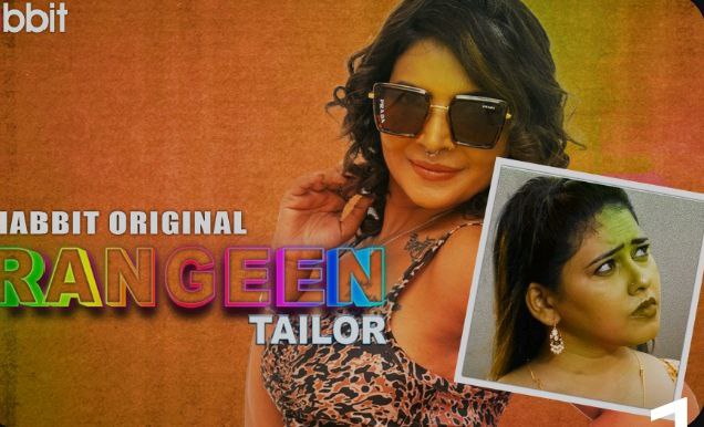 Rangeen Tailor (2024) S01 Part 1 Hindi HabbitMovies Hot Web Series 1080p Watch Online