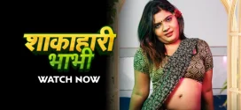 Shakahari Bhabhi (2024) Uncut S01E02 Hindi MoodX Hot Web Series 1080p Watch Online