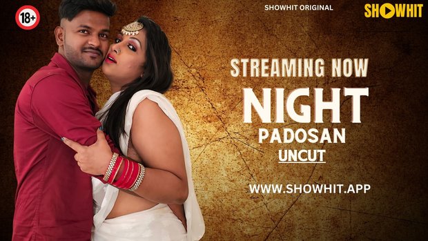 Night Padosan (2024) Hindi Uncut ShowHit Hot Short Film 1080p Watch Online