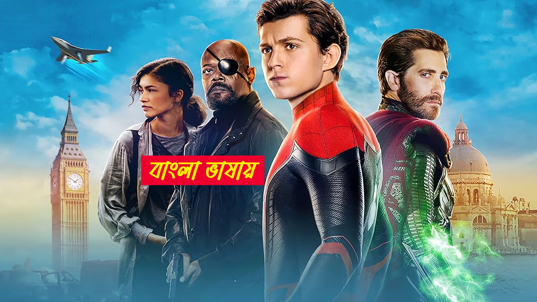 Spider Man Far from Home 2025 Bengali Dubbed Movie ORG 720p WEBRip 1Click Download