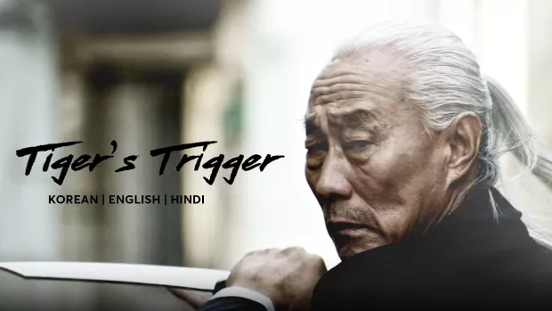 Tiger’s Trigger (2024) Dual Audio [Hindi-Korean] AMZN WEB-DL H264 AAC 1080p 720p 480p ESub