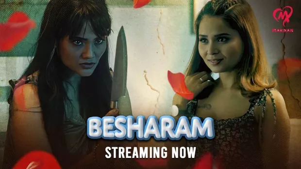 Besharam (2025) S01E01-04 Hindi Makhan WEB-DL H264 AAC 1080p 720p Download