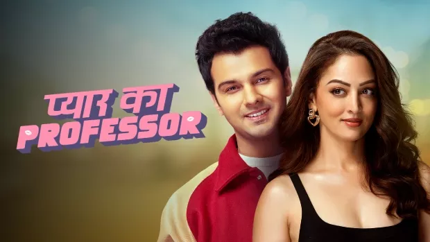 Pyar Ka Professor (2025) S01 Hindi AMZN WEB-DL H264 AAC 1080p 720p 480p ESub