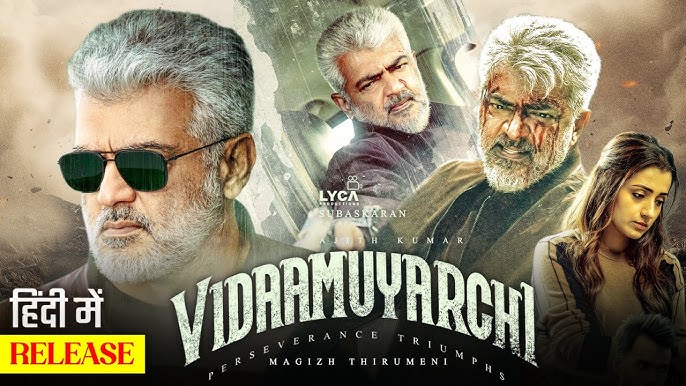 VidaaMuyarchi (2025) Hindi Dubbed 1080p 720p 480p PreHD x264 AAC